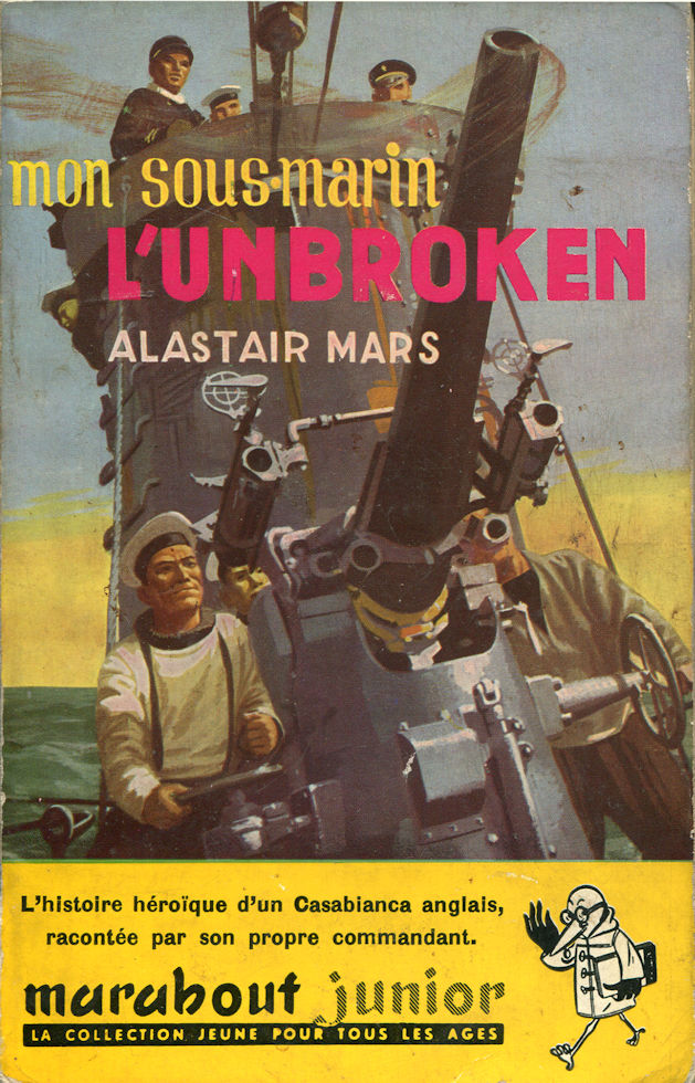 Mon sous-marin l'Unbroken, par Alastair Mars