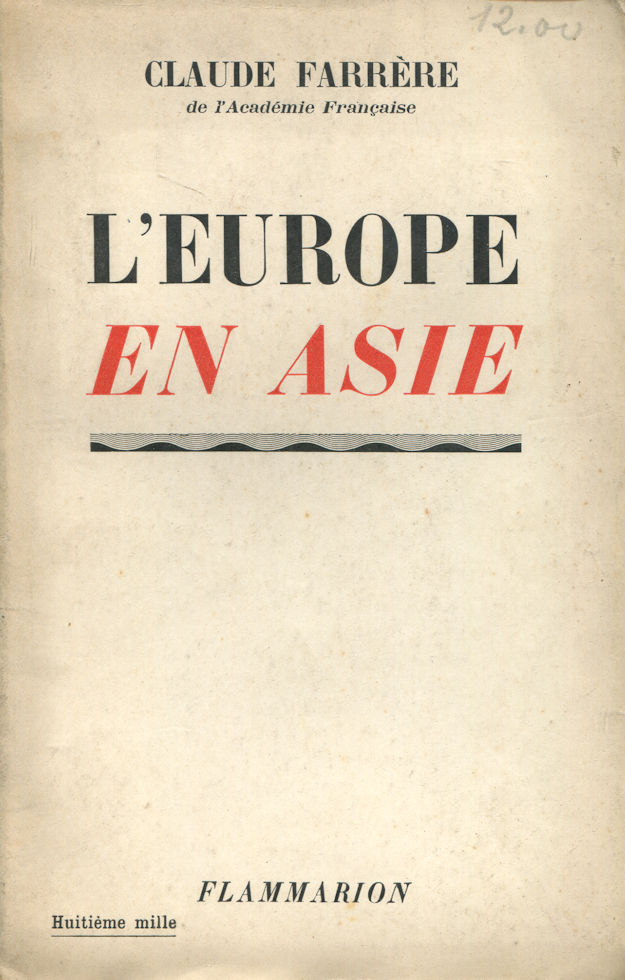 Europe en Asie (L'), par Claude Farrère