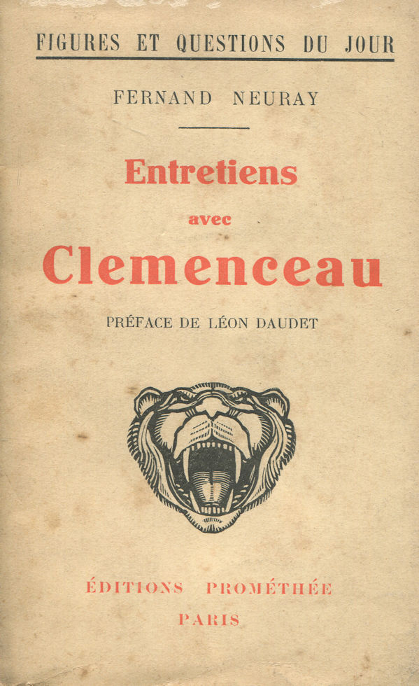 Entretiens avec Clemenceau, par Fernand Neuray