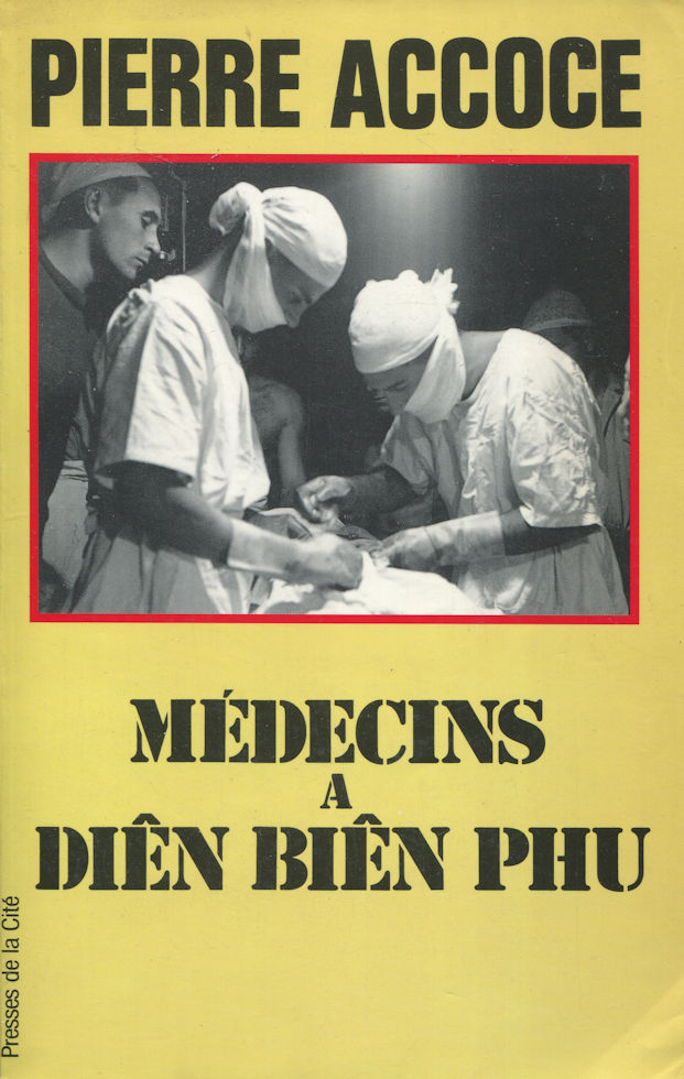 images Médecins à Diên-Biën-Phu, par Pierre Accoce – Image 1