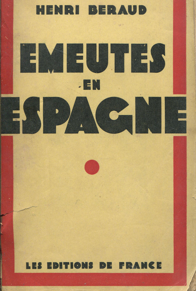 Emeutes en Espagne, par Henri Beraud