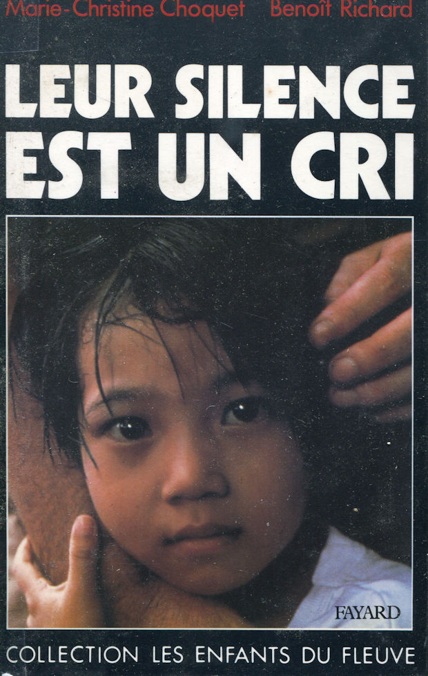 Leur silence est un cri, par Marie-Christine Choquet et Benoit Richard