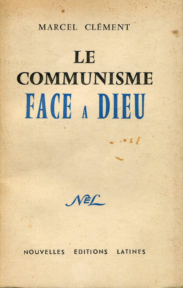 Communisme face à Dieu (Le), par Marcel Clément