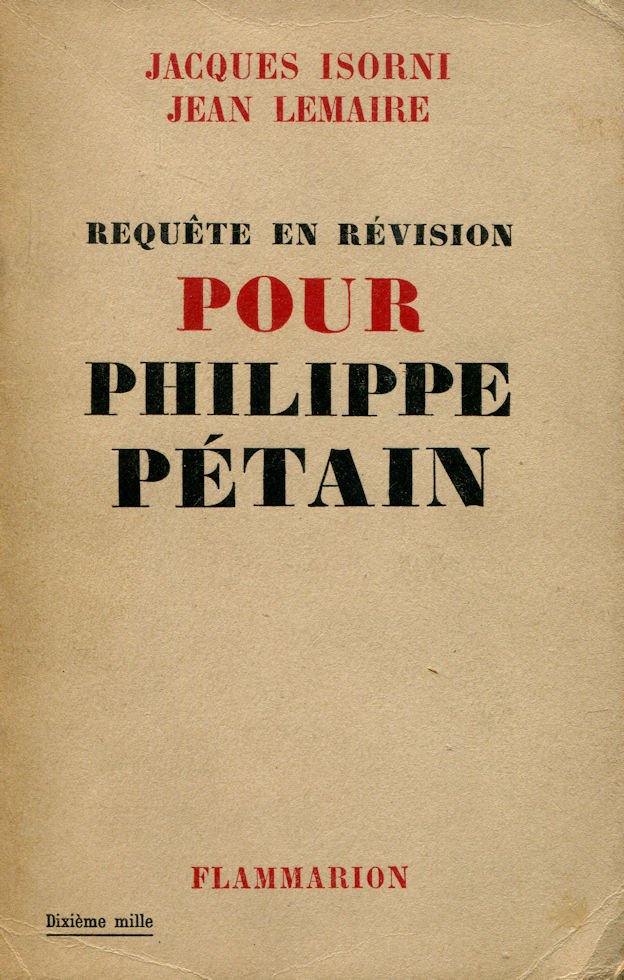 Requête en révision pour Philippe Pétain, par Isorni et Lemaire