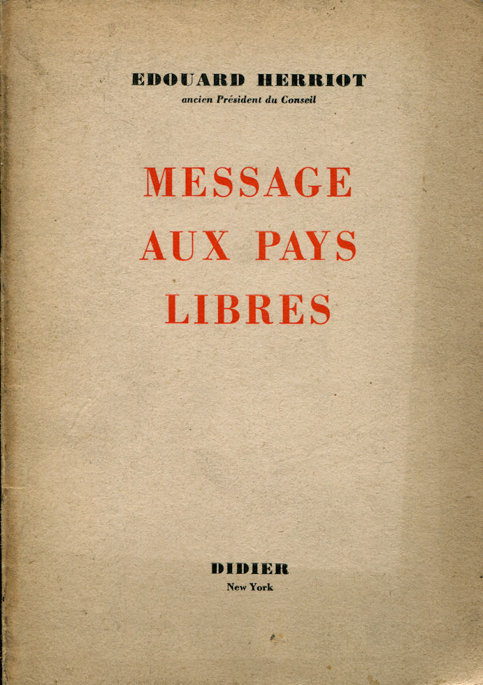 Message aux pays libres, par Edouard Herriot