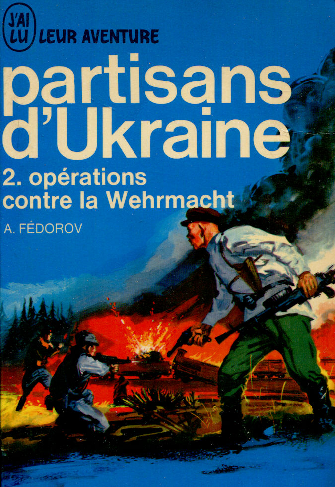 Partisans d'Ukraine, par A. Fédorov