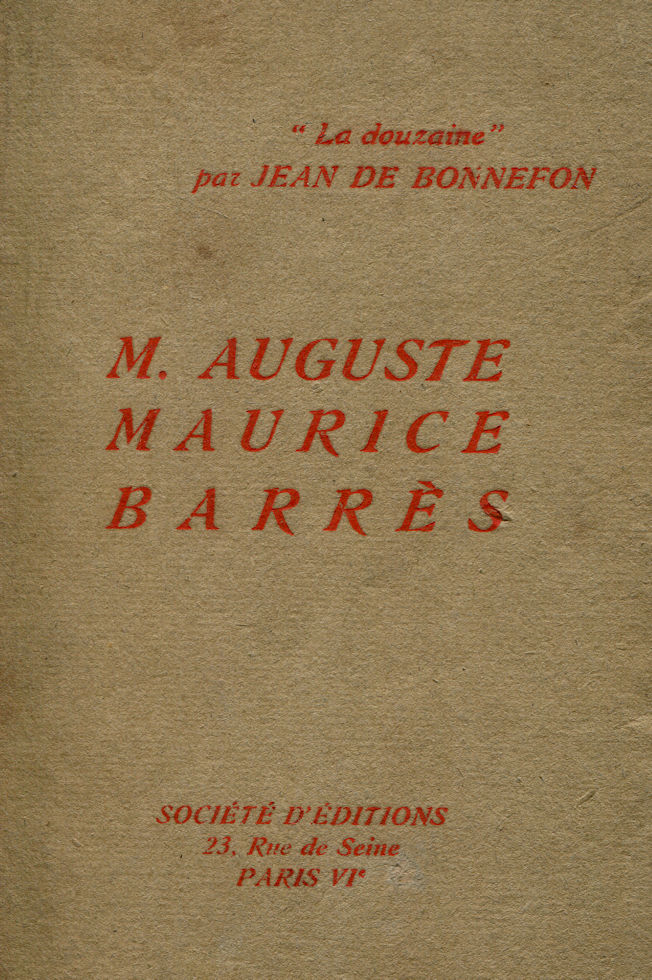 M. Auguste Maurice Barrès