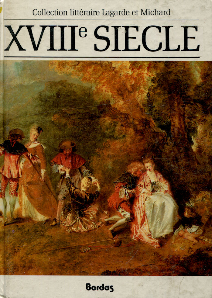 XVIIIe siècle, par Lagarde & Michard
