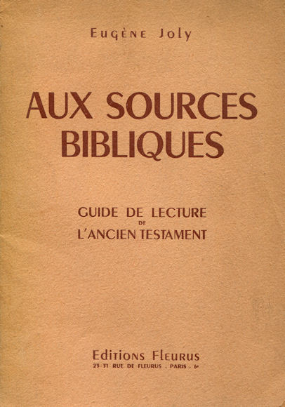 Aux sources bibliques, par Eugène Joly