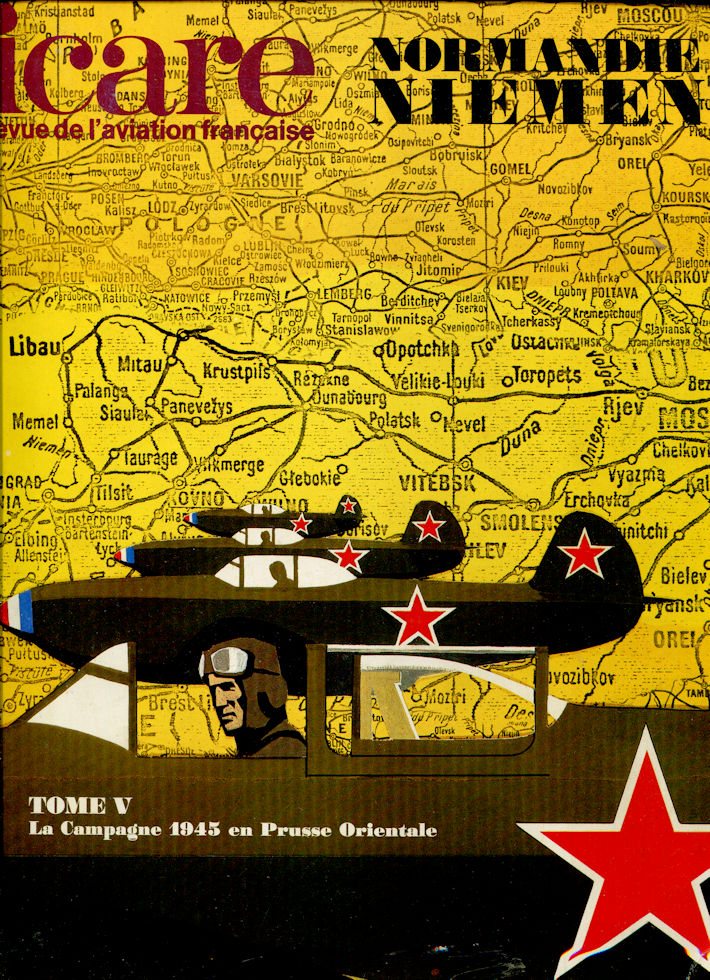 Icare revue de l'aviation française : Normandie Niemen - Tome V