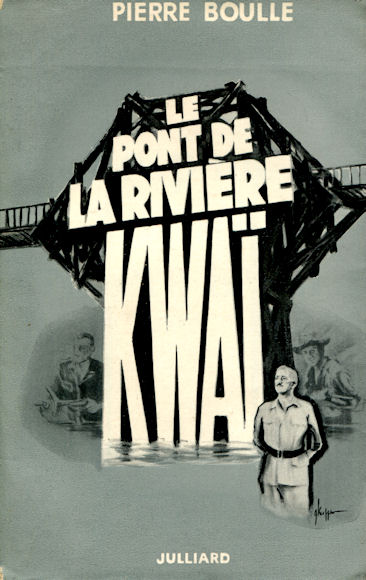 images Pont de la rivière Kwaï (Le), par Pierre Boulle – Image 1