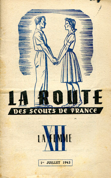 La Route : 1er Juillet 1943