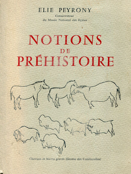 Notions de préhistoire, par Elie Peyrony