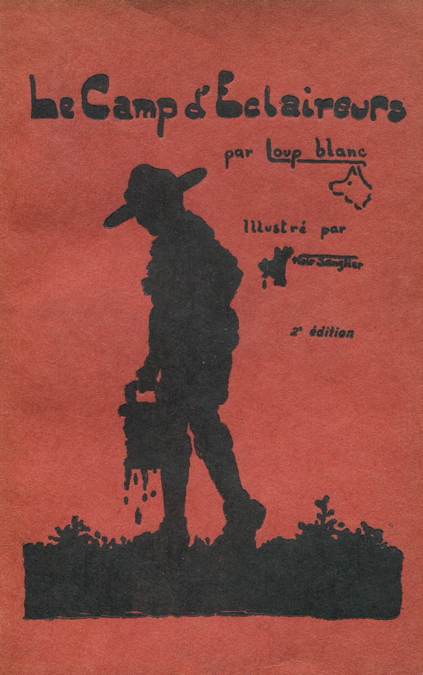 Camp d'Eclaireurs (Le), par Loup Blanc - 1927