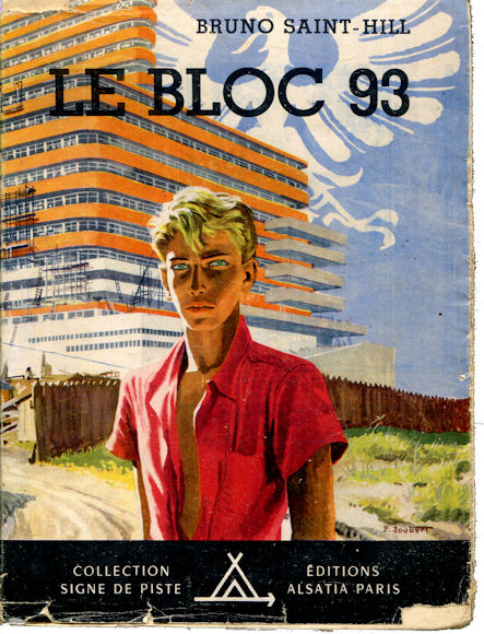 Bloc 93 (Le), par Bruno Saint-Hill