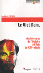 Viet Nam (Le), par Bénédicte Chéron - Editions Tempora et Jubilé