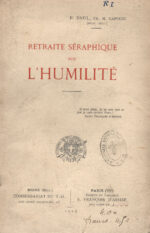 Retraite séraphique sur l'humilité, par P. Paul fr. M. Capucin belge