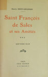 Saint François de Sales et ses amitiés, par M. Henry-Couannier