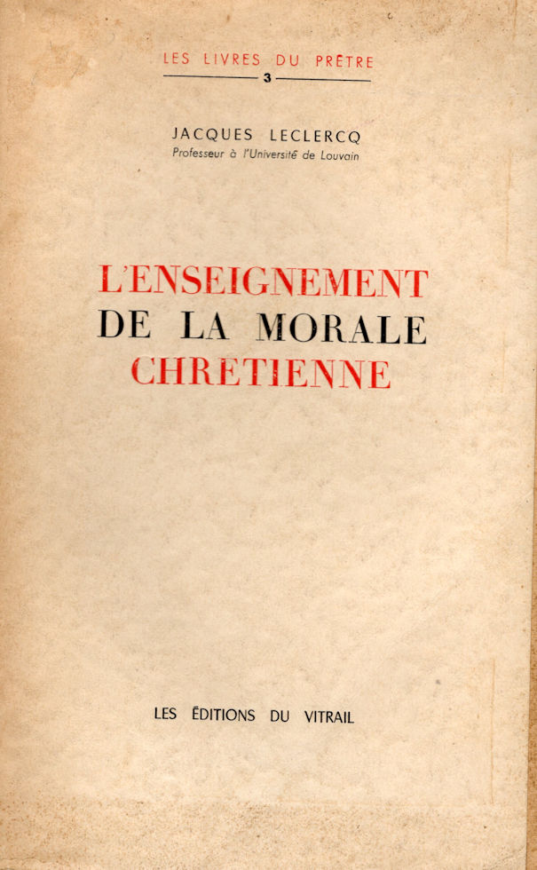 7701_morale_1 Enseignement de la morale chrétienne (L'), par Jacques Leclercq – Image 1