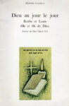 Dieu au jour le jour Berthe et Louis fille et fils de Dieu, par Landercy