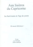 Aux lisières du Capricorne, par Bernard Molinier