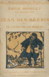 Jean des brebis ou le livre de la misère, par Emile Moselly