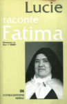 Lucie raconte Fatima - Présentation Dom J. Nesmy