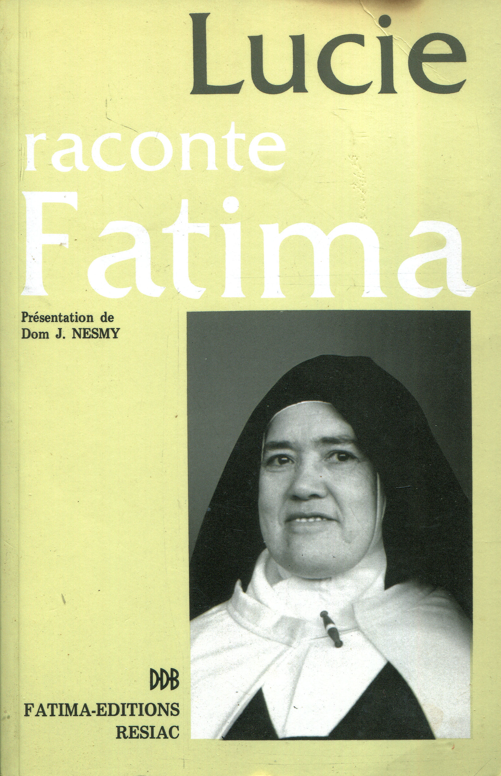 6903_lucie Lucie raconte Fatima - Présentation Dom J. Nesmy – Image 1