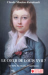 Cœur de Louis XVII (Le), par Claude Mouton-Raimbault