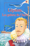 Lépante - Les galères du Christ, par Huguette Pérol
