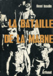Bataille de la Marne (La), par Henri Isselin