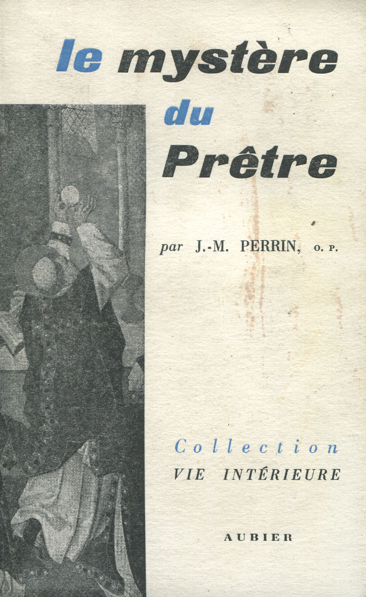 6958_pretre Mystère du Prêtre (Le), par J. -M. Perrin o.p. – Image 1