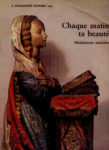 Chaque matin ta beauté, par Hardouin Duparc o.p.