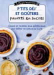 P'tits déj' et goûters pauvres en sucres, par M. Walkowicz