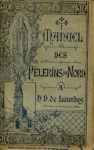 Manuel des Pèlerins du Nord à Notre-Dame de Lourdes