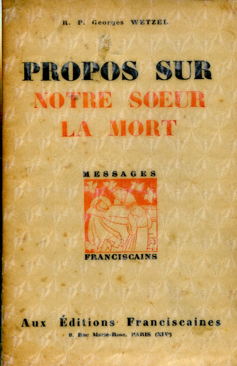 7054_mort Propos sur notre sœur la mort, par le R. P. Georges Wetzel – Image 1