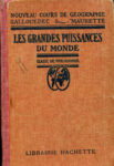 Grandes puissances du monde (Les), par Gallouédec