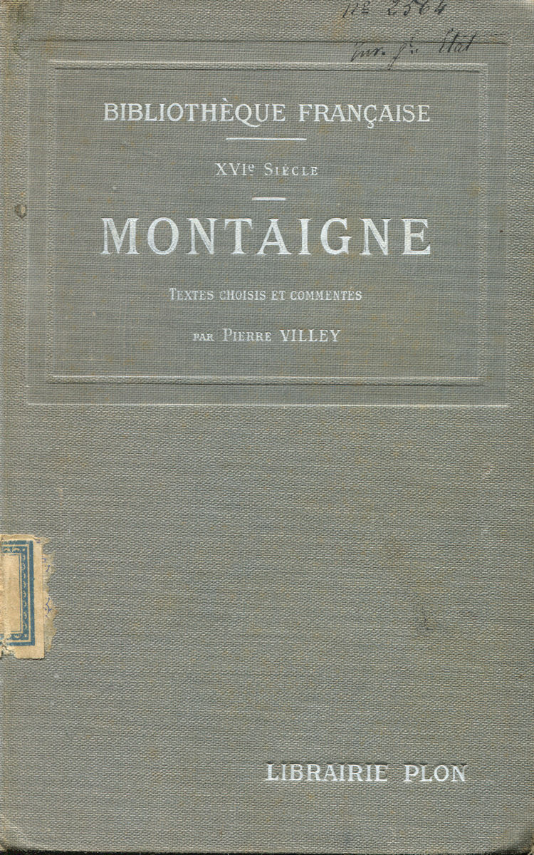 7072_montaigne Montaigne, texte choisis et commentés par Pierre Villey – Image 1