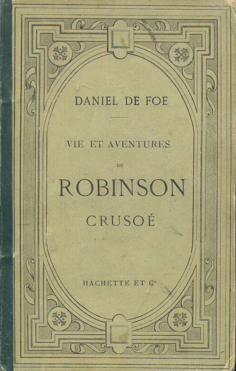 7081_robinson Vie et aventures de Robinson Crusoé, par Daniel de Foe – Image 1