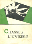 Chasse à l'invisible, par Luc d'Auge