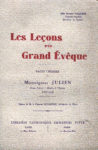 Leçons d'un Grand Evêque (Les), par l'Abbé F. Gaquère