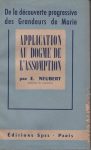 Application au dogme de l'Assomption, par E. Neubert