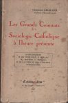 Grands courants de la sociologie Catholique, par G. Legrand