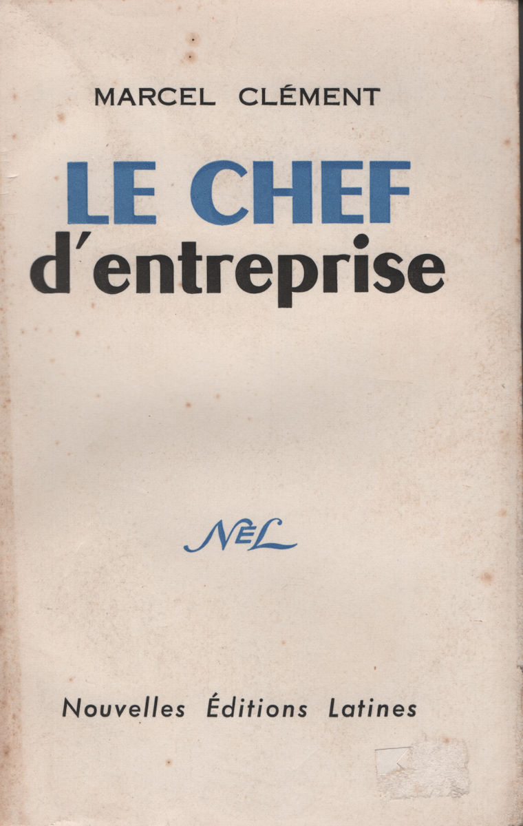 7187_chef Chef d'entreprise (Le), par Marcel Clément – Image 1