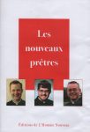 Nouveaux prêtres (Les) - Editions de l'Homme Nouveau