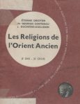 Religions de l'Orient Ancien (Les), par Drioton, Contenau