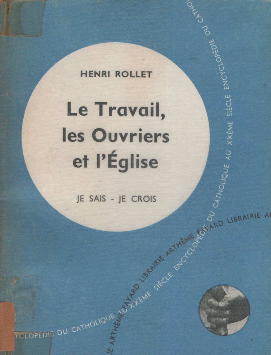 7265_travail Travail les ouvriers et l'église (Le), par Henri Rollet – Image 1