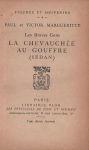 Chevauchée au Gouffre - Sedan (La), par P. et V. Marguerite