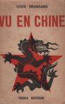 Vu en Chine, par Louis Dransard - 1952