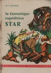Fantastique expédition Star (La), par Ch.-L. Souvelier